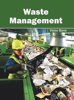 Waste Management by Victor Bonn