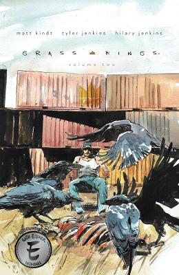 Grass Kings Vol. 2 by Matt Kindt