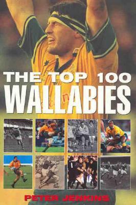 The Top 100 Wallabies book