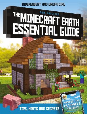 The Minecraft Earth Essential Guide book