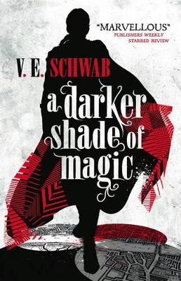Darker Shade of Magic book