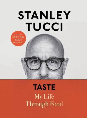 Taste: My Life Through Food book
