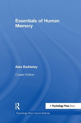 Essentials of Human Memory by Alan Baddeley