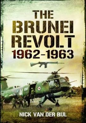 Brunei Revolt 1962-1963 book