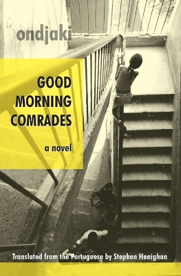 Good Morning Comrades book