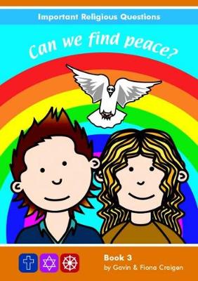 Important Religious Questions: 3. Can We Find Peace? book