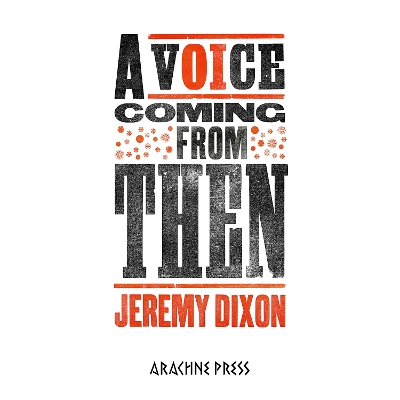 A Voice Coming From Then book