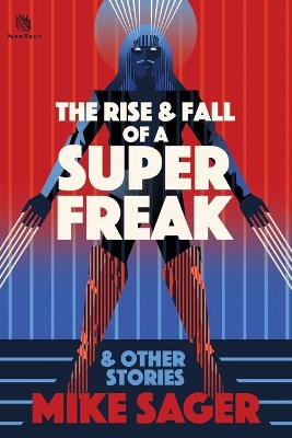 The Rise and Fall of a Super Freak: And Other True Stories of Black Men Who Made History book