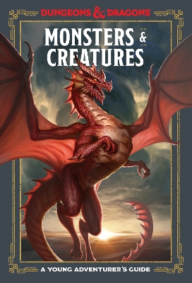 Monsters and Creatures: An Adventurer's Guide book