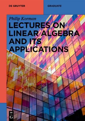 Lectures on Linear Algebra and its Applications book