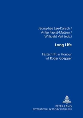 Long Life by Jeong-Hee Lee-Kalisch