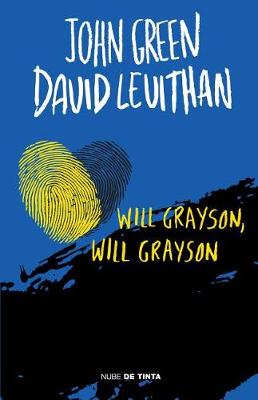 Will Grayson, Will Grayson (Spanish Edition) book