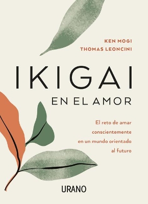 Ikigai En El Amor book