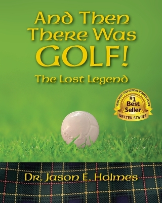 And Then There Was GOLF! book