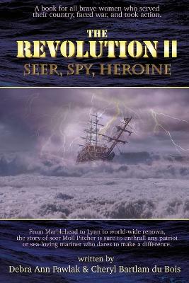 The Revolution II by Cheryl Bartlam Du Bois