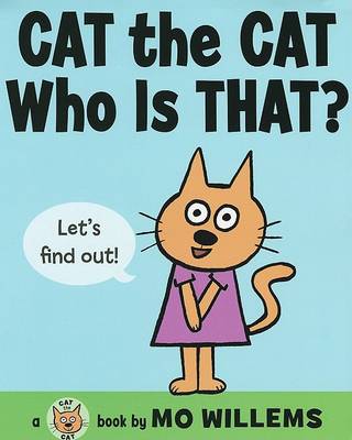 Cat the Cat, Who Is That? book