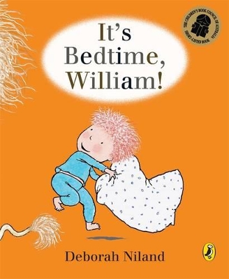 It's Bedtime, William book