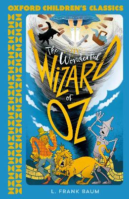 Oxford Children's Classics: The Wonderful Wizard of Oz book