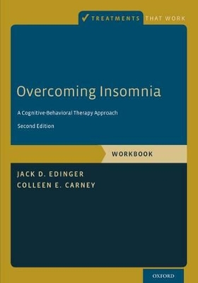 Overcoming Insomnia by Jack D. Edinger