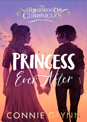 Princess Ever After by Connie Glynn
