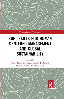 Soft Skills for Human Centered Management and Global Sustainability book