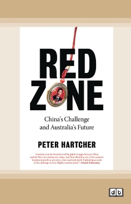 Red Zone: China's Challenge and Australia's Future book