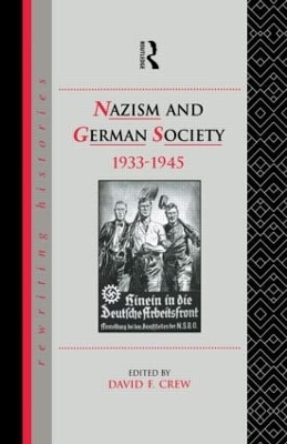 Nazism and German Society, 1933-1945 book