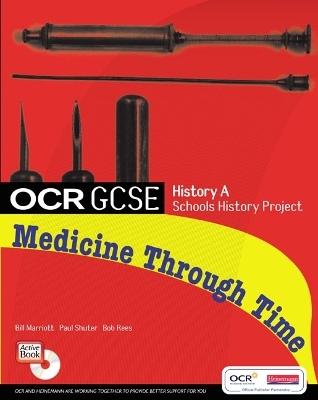 GCSE OCR A SHP: MEDICINE THROUGH TIME STUDENT BOOK book