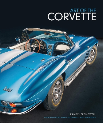 Art of the Corvette by Randy Leffingwell