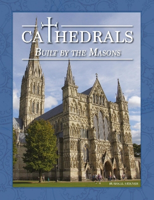 Cathedrals Built by the Masons book