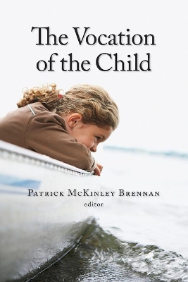 Vocation of the Child book