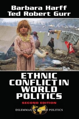 Ethnic Conflict In World Politics by Barbara Harff