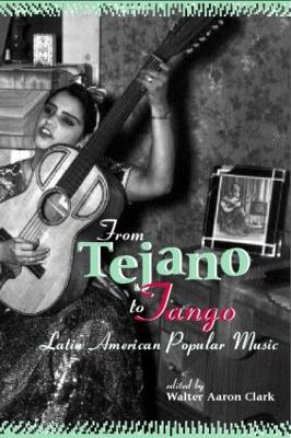 From Tejano to Tango book