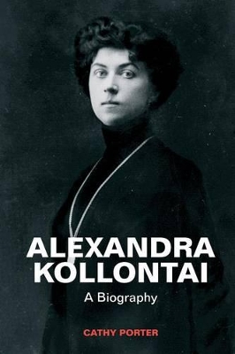 Alexandra Kollontai by Cathy Porter