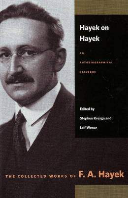 Hayek on Hayek book