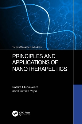 Principles and Applications of Nanotherapeutics by Imalka Munaweera