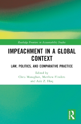 Impeachment in a Global Context: Law, Politics, and Comparative Practice book