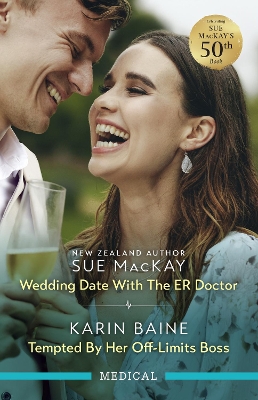 Wedding Date With The ER Doctor/Tempted By Her Off-Limits Boss book