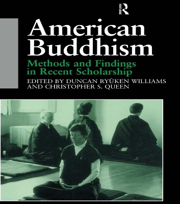 American Buddhism: Methods and Findings in Recent Scholarship book