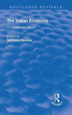 The Indian Economy: Contemporary Issues book
