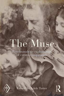 The Muse: Psychoanalytic Explorations of Creative Inspiration book