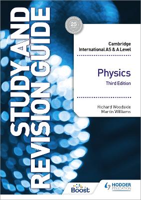 Cambridge International AS/A Level Physics Study and Revision Guide Third Edition book