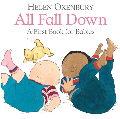 All Fall Down: A First Book for Babies book