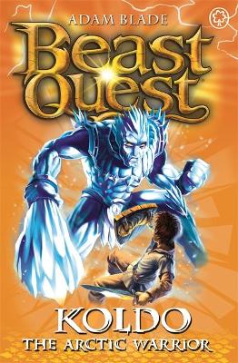 Beast Quest: Koldo the Arctic Warrior book