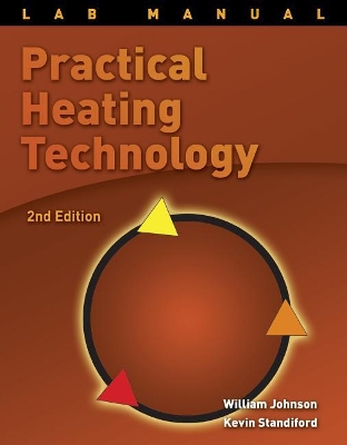 Lab Manual for Johnson/Standiford's Practical Heating Technology, 2nd book