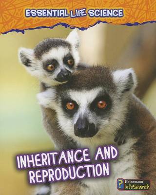 Inheritance and Reproduction book