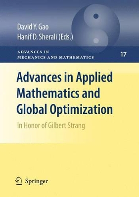 Advances in Applied Mathematics and Global Optimization by David Y. Gao