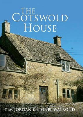 The Cotswold House by Dr Tim Jordan