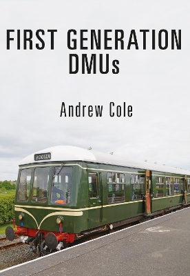 First Generation DMUs book