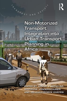 Non-Motorized Transport Integration into Urban Transport Planning in Africa book
